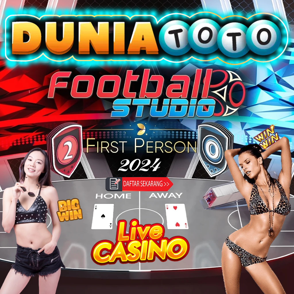 DUNIATOTO: Daftar Akun Gratis Game Football Studio Casino Online